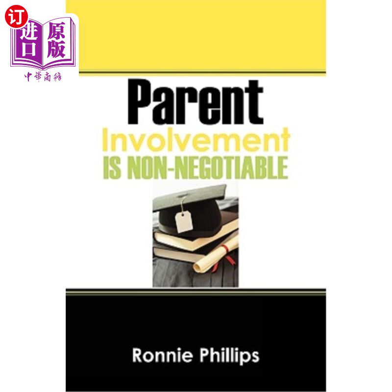 海外直订Parent Involvement Is Non-Negotiable 家长参与是不可协商的
