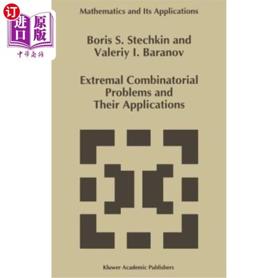 海外直订Extremal Combinatorial Problems and Their Applications 极值组合问题及其应用