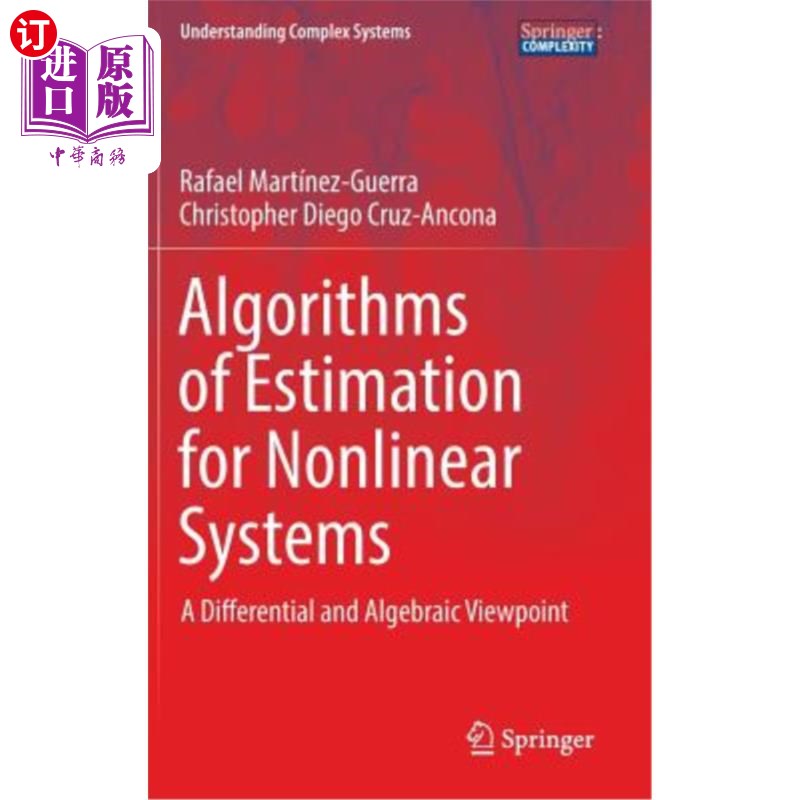 海外直订Algorithms of Estimation for Nonlinear Systems: A Differential and Algebraic Vie 非线性系统的估计算法:微分