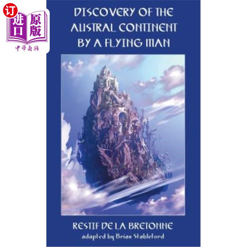 海外直订The Discovery of the Austral Continent by a Flying Man 一个飞人发现了南极大陆