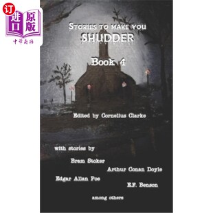海外直订Stories to Make you Shudder: Book 4 让你不寒而栗的故事:第四册
