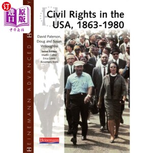 海外直订Heinemann Advanced History: Civil Rights in the ... 《高级历史:1863-1980年美国的民权》
