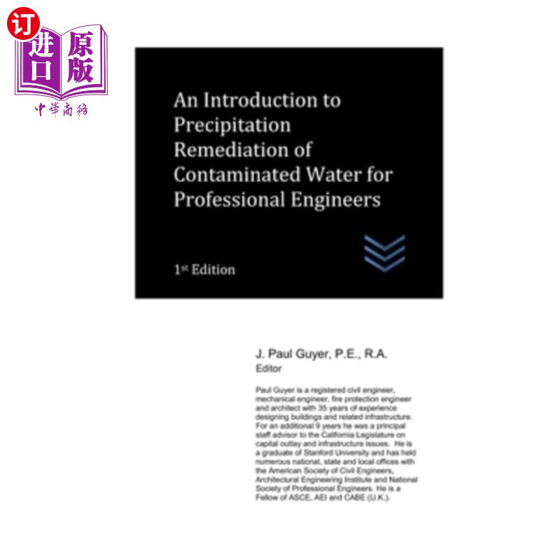 海外直订An Introduction to Precipitation Remediation of Contaminated Water for Professio 针对专业工程师的污水沉淀修