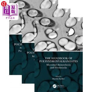 海外直订Handbook of Polyhydroxyalkanoates, Three Volume ... 手册的聚羟基烷酸酯，三卷集