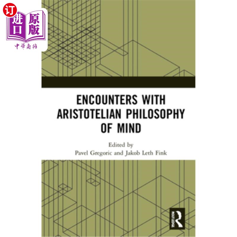 海外直订Encounters with Aristotelian Philosophy of Mind 与亚里士多德心灵哲学的相遇