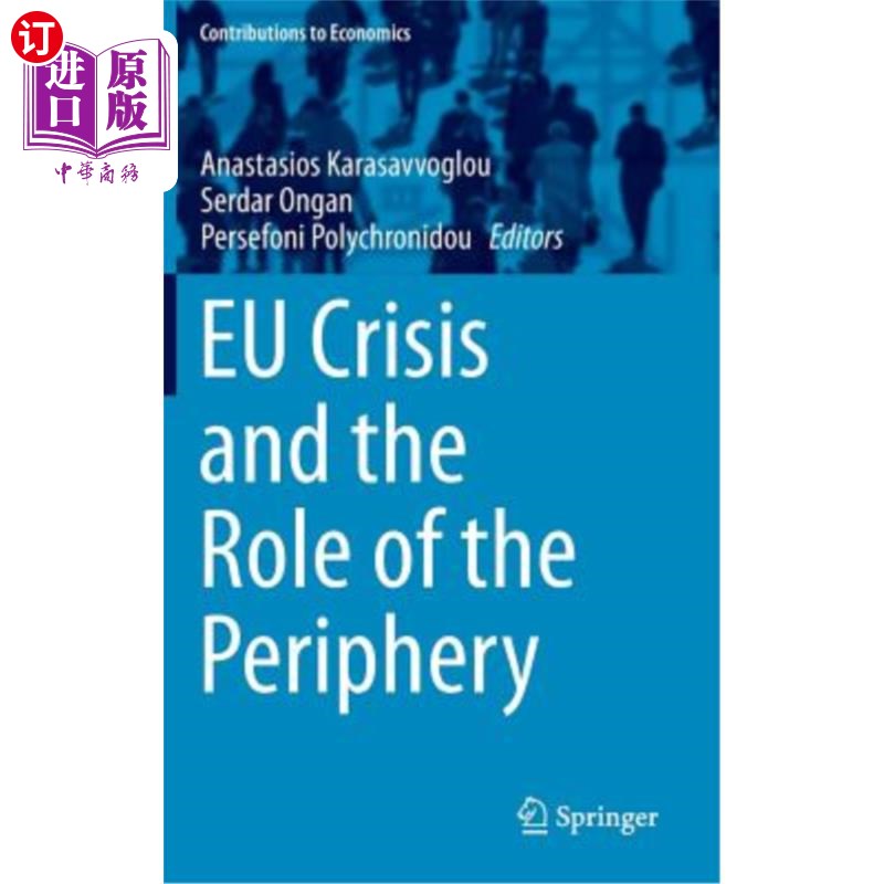 海外直订Eu Crisis and the Role of the Periphery