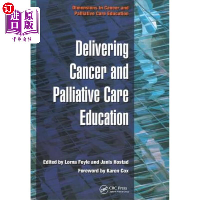 海外直订医药图书Delivering Cancer and Palliative Care Education 提供癌症和姑息治疗教育