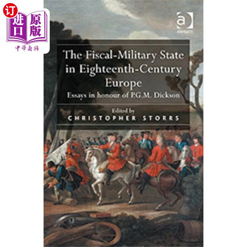 海外直订Fiscal-Military State in Eighteenth-Century Euro... 18世纪欧洲的财政-军事国家