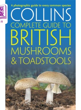 海外直订Collins Complete British Mushrooms and Toadstools 柯林斯完整的英国蘑菇和毒蕈