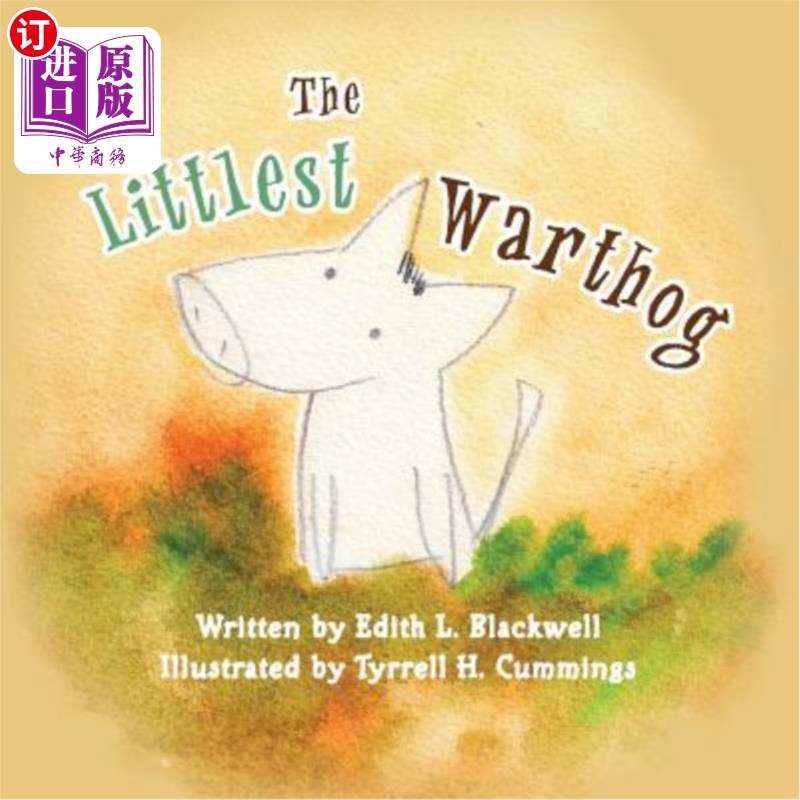 海外直订The Littlest Warthog 最小的野猪