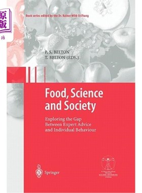 海外直订医药图书Food, Science and Society: Exploring the Gap Between Expert Advice and Individua 食品，科学和社会: