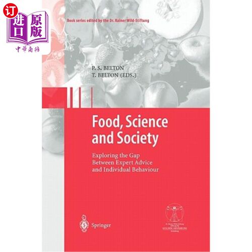 海外直订医药图书Food, Science and Society: Exploring the Gap Between Expert Advice and Individua 食品，科学和社会: