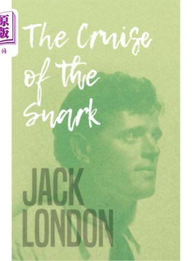 海外直订The Cruise of the Snark 史纳克号的巡游