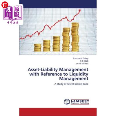 海外直订Asset-Liability Management with Reference to Liquidity Management 资产负债管理与流动性管理