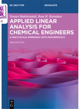 海外直订Applied Linear Analysis for Chemical Engineers: A Multi-Scale Approach with Math 化学工程师应用线性分析：Ma