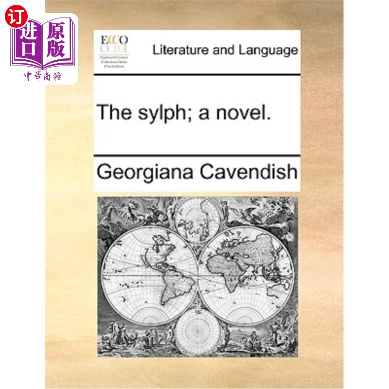 海外直订The Sylph; A Novel. 身材苗条的女人;一本小说。