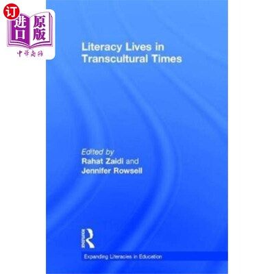 海外直订Literacy Lives in Transcultural Times 文化生活在跨文化时代