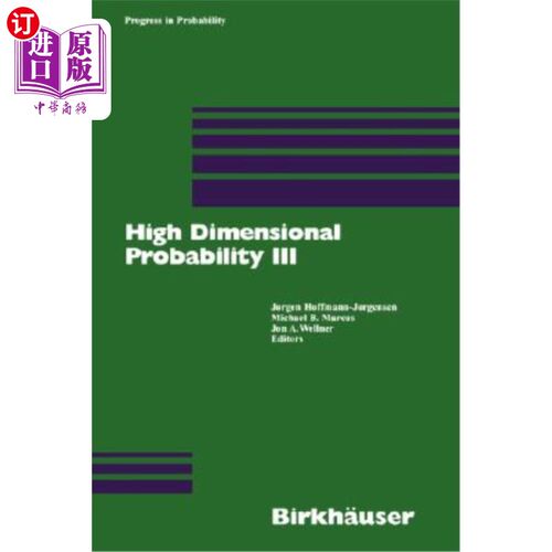 海外直订High Dimensional Probability III 高维概率III