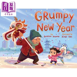 预售 Fun China趣读中华 脾气暴躁的新年 Grumpy New Year 英文原版 幽默又温馨的亲子故事绘本 进口童书 精装 3-6岁【中商原版】