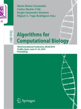 海外直订Algorithms for Computational Biology: Third International Conference, Alcob 2016 计算生物学算法：第三届国际