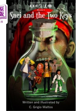 海外直订Saci and the Two Keys 萨奇和两把钥匙