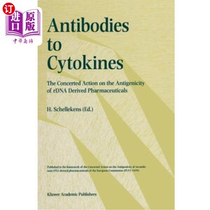 海外直订医药图书Antibodies in Cytokines: The Concerted Action on the Antigenicity of Rdna Derive 细胞因子中的抗体：