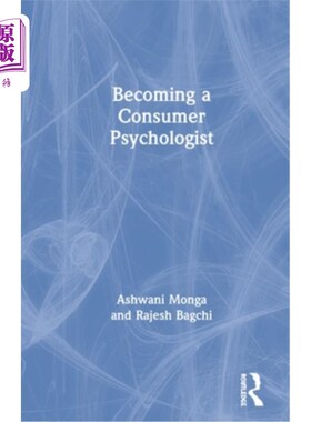 海外直订Becoming a Consumer Psychologist 成为一名消费心理学家