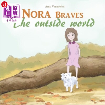 海外直订Nora Braves the Outside World 诺拉勇敢地面对外面的世界