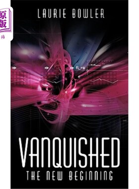 海外直订Vanquished: The New Beginning 被征服:新的开始