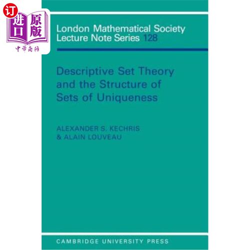 海外直订Descriptive Set Theory and the Structure of Sets of Uniqueness 描述性集理论与唯一性集的结构