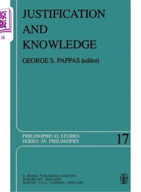 海外直订Justification and Knowledge: New Studies in Epistemology 证明与知识:认识论新研究
