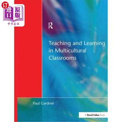 海外直订Teaching and Learning in Multicultural Classroom 多元文化课堂中的教与学
