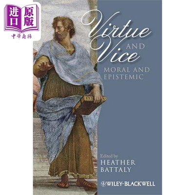 预售 美德与恶习 Virtue And Vice - Moral And Epistemic Heather Battaly 英文原版 中商原版