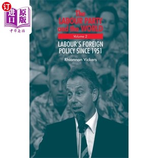 the World Volume 海外直订Labour 工党与世界 and 第二卷 Party