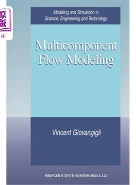 海外直订Multicomponent Flow Modeling 多组分流动模型