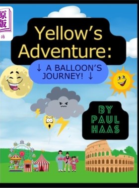 海外直订Yellow's Adventure: A Balloon's Journey! 黄色的冒险：一个气球的旅程！