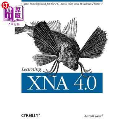 海外直订Learning Xna 4.0: Game Development for the Pc, Xbox 360, and Windows Phone 7 学习XNA4.0:Pc、Xbox360