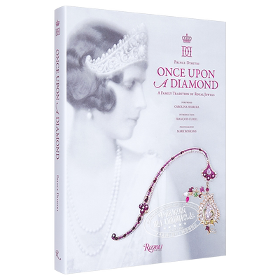 Once Upon a Diamond 进口艺术 珠宝韵事:皇室珠宝家族传统 Rizzoli 珠宝史 Prince Dimitri 【中商原版】