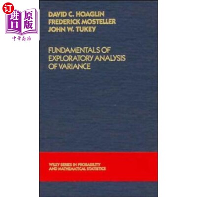 海外直订Fundamentals of Exploratory Analysis of Variance 探索性方差分析基础