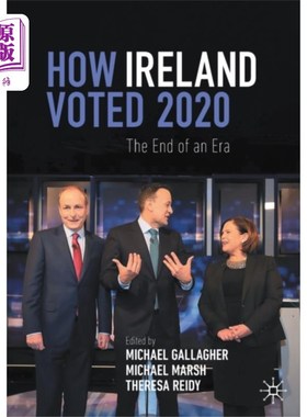 海外直订How Ireland Voted 2020 爱尔兰如何投票2020