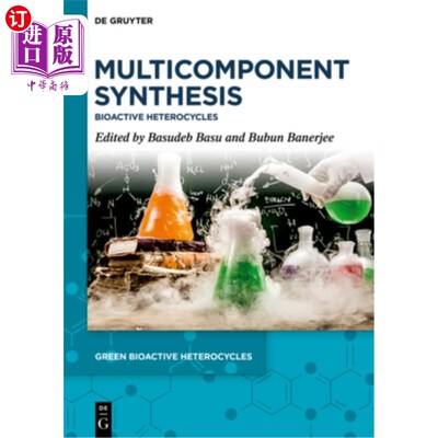 海外直订Multicomponent Synthesis: Bioactive Heterocycles 多组分合成：生物活性杂环化合物