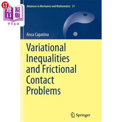 海外直订Variational Inequalities and Frictional Contact Problems 变分不等式与摩擦接触问题