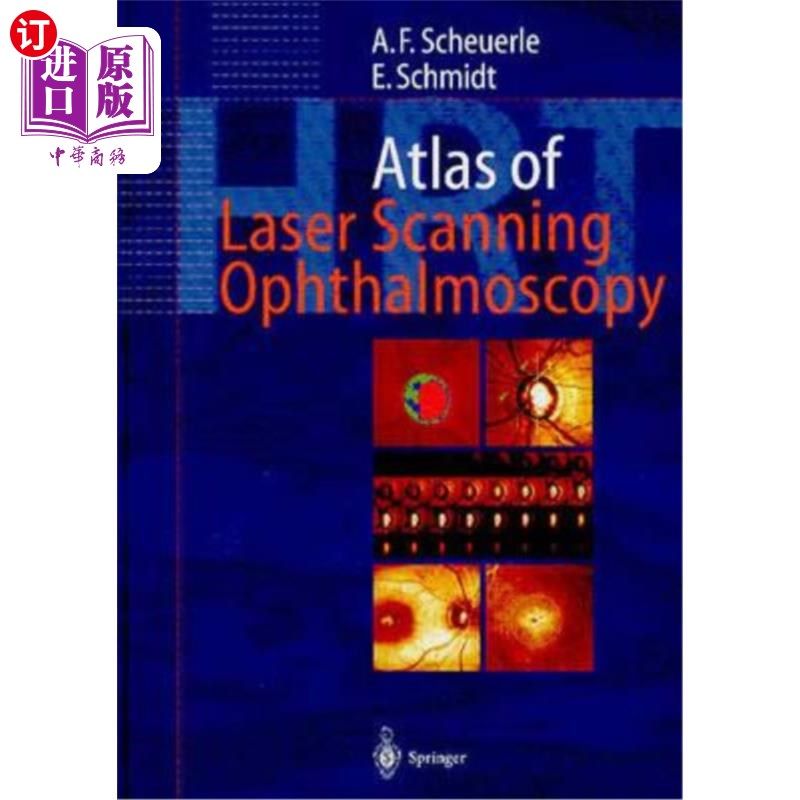 海外直订医药图书Atlas of Laser Scanning Ophthalmoscopy 激光扫描眼科检查图集