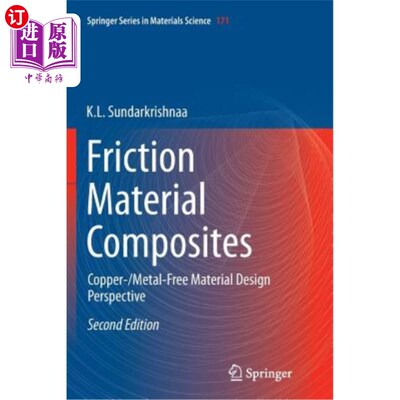 海外直订Friction Material Composites: Copper-/Metal-Free Material Design Perspective 摩擦材料复合材料：铜/无金属材