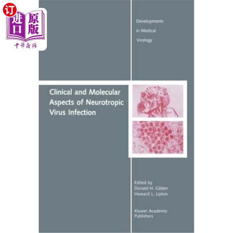 海外直订医药图书Clinical and Molecular Aspects of Neurotropic Virus Infection 神经性病毒感染的临床和分子方面
