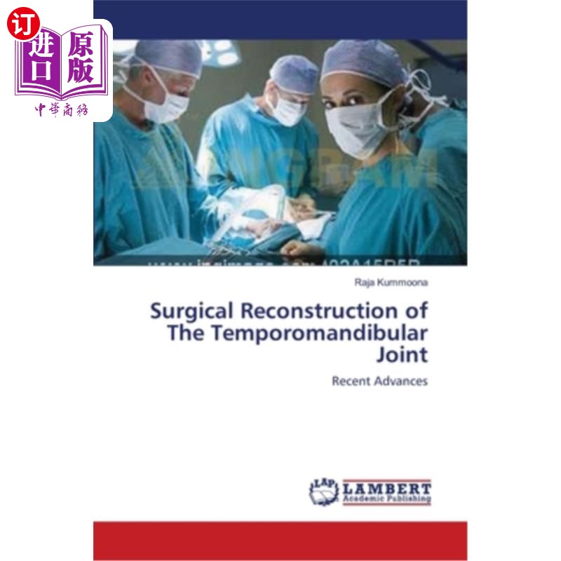 海外直订医药图书Surgical Reconstruction of The Temporomandibular Joint 颞下颌关节的外科重建