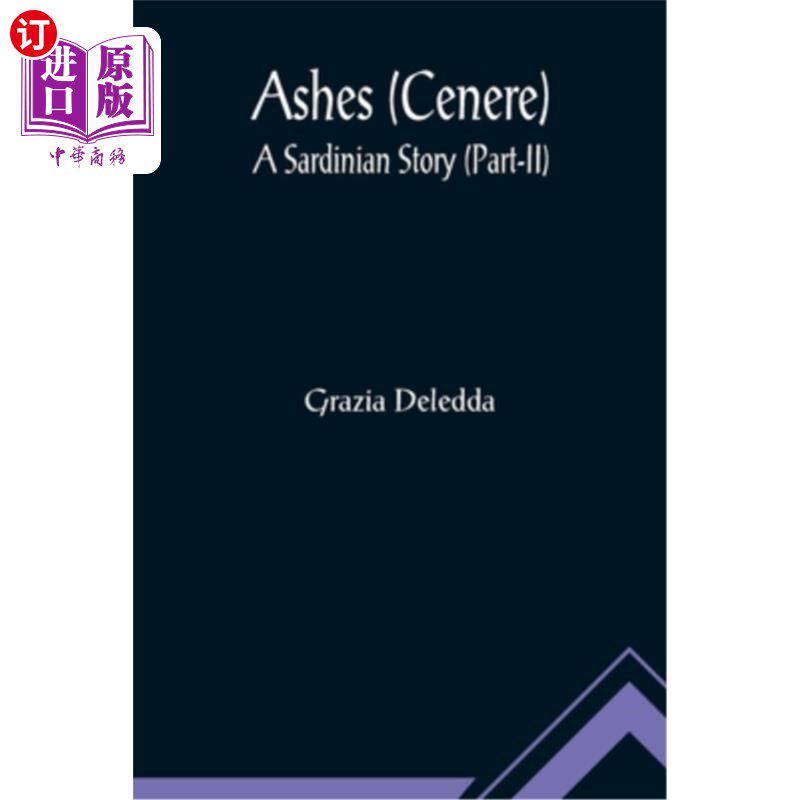 海外直订Ashes (Cenere): A Sardinian Story (Part-II) 撒丁岛的故事(上)