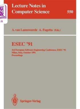 海外直订Esec '91: 3rd European Software Engineering Conference, Esec '91, Milan, Italy,  Esec'91：第三
