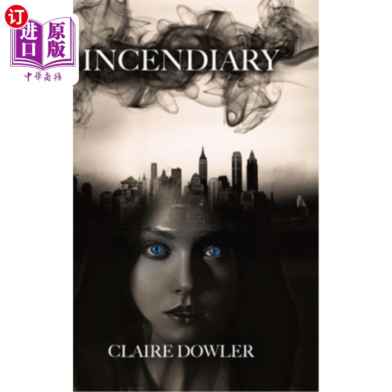 海外直订Incendiary 煽动性的