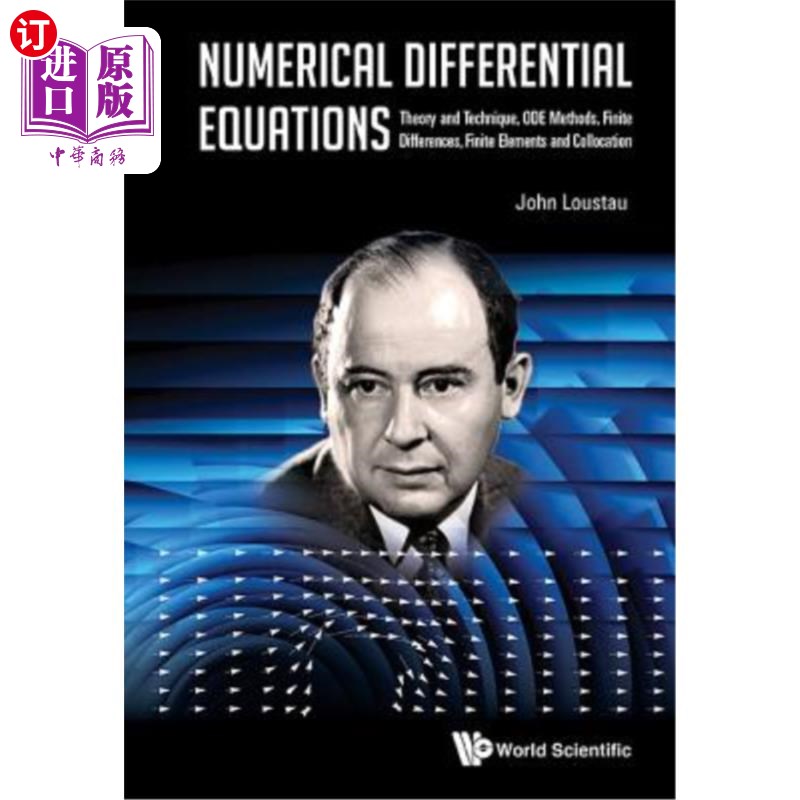 海外直订Numerical Differential Equations: Theory and Technique, Ode Methods, Finite Diff 数值微分方程：理论与技术、